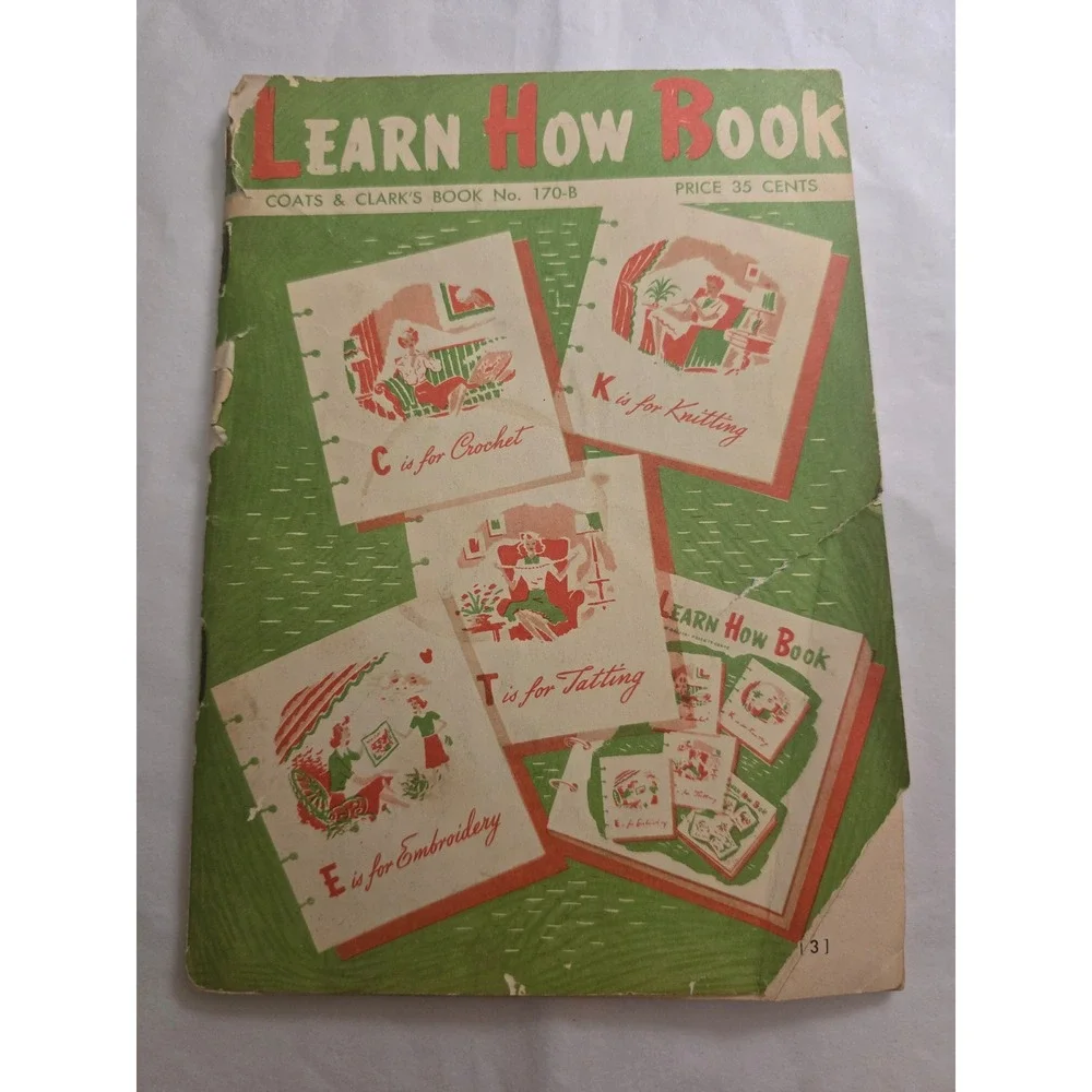 VTG 1959 Coats & Clark's Learn How Book No. 170-B Crochet Knitting Tatting Craft